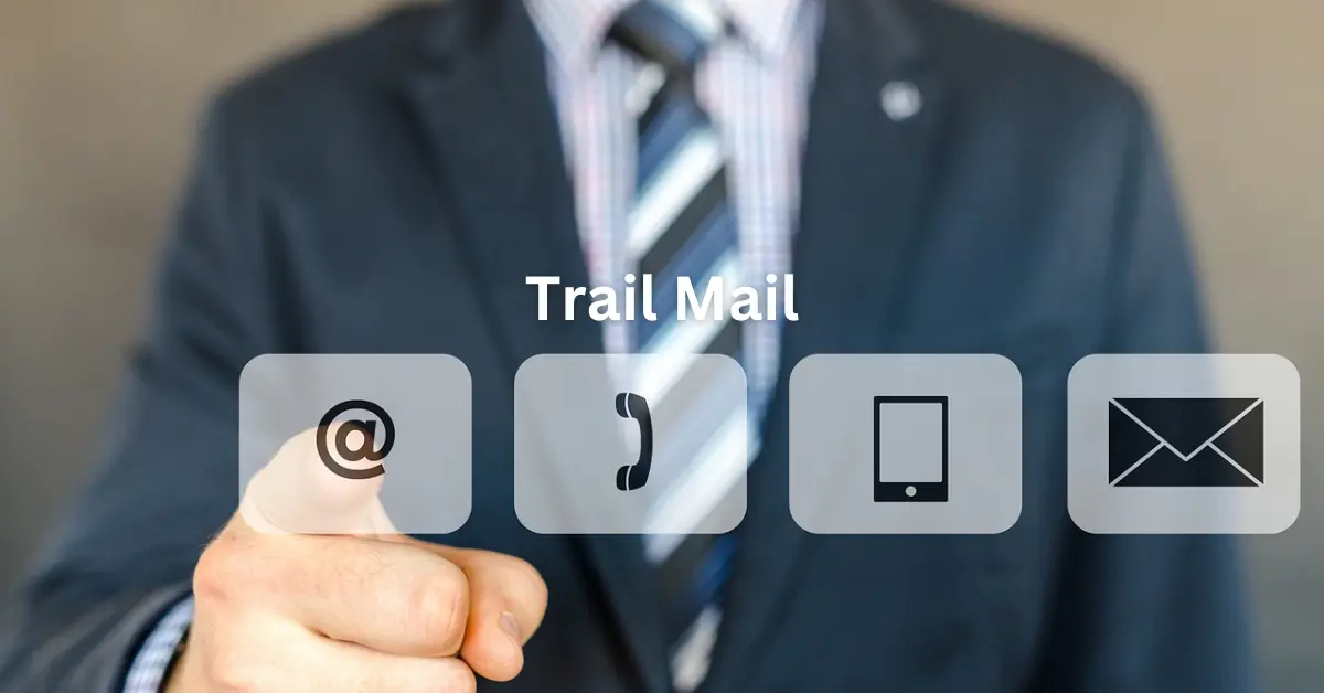 understanding-the-meaning-of-trail-mail-a-comprehensive-guide