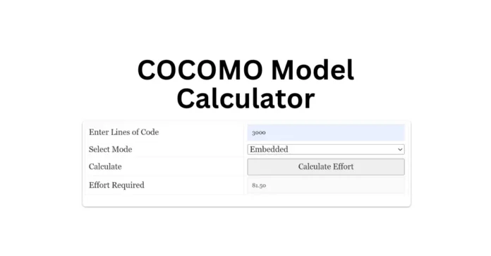 COCOMO Model Calculator Tool COCOMO Model Calculator Tool